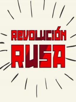 LA REVOLUCIÓN RUSA