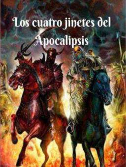 Los cuatro jinetes del apocalipsis