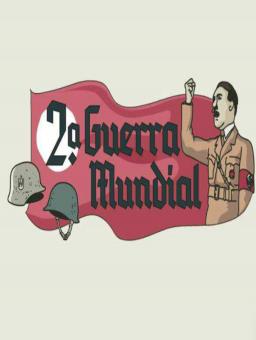 LA SEGUNDA GUERRA MUNDIAL