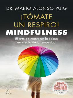 ¡TÓMATE UN RESPIRO!
