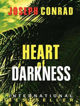 HEART OF DARKNESS