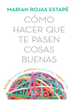 COMO HACER QUE TE PASEN COSAS BUENAS