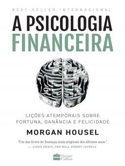A PSICOLOGIA FINANCEIRA