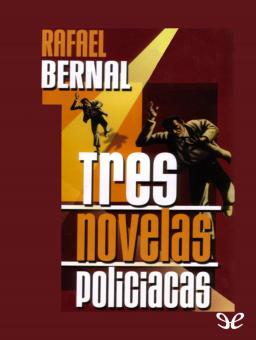 TRES NOVELAS POLICIACAS
