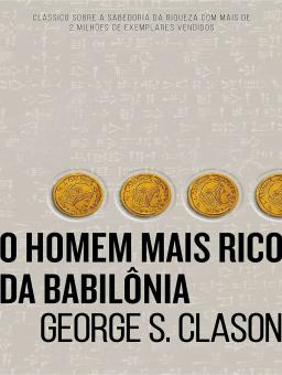 O HOMEM MAIS RICO DA BABILONIA