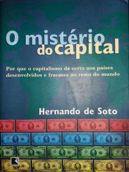 O MISTÉRIO DO CAPITAL