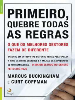 PRIMEIRO, QUEBRE TODAS AS REGRAS