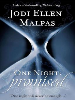 ONE NIGHT: PROMISED