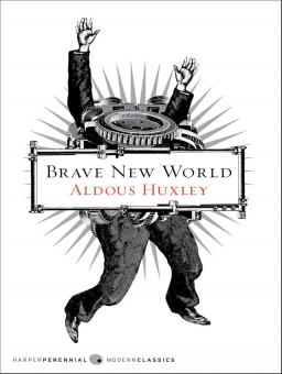 BRAVE NEW WORLD
