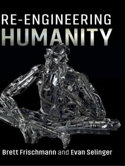 RE-ENGINEERING HUMANITY