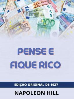 PENSE E FIQUE RICO