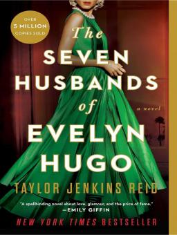THE SEVEN HUSBNADS OF EVELYN HUGO