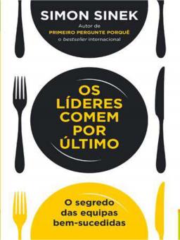 OS LÍDERES COMEM POR ÚLTIMO