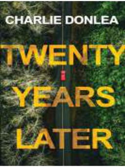 TWENTY YEARS LATER
