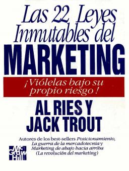LAS 22 LEYES INMUTABLES DEL MARKETING