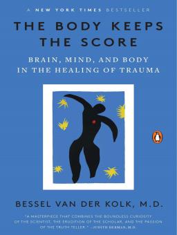 THE BODY KEEPS THE SCORE