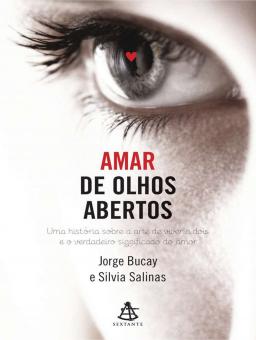 AMAR DE OLHOS ABERTOS