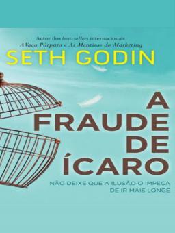 A FRAUDE DE ÍCARO