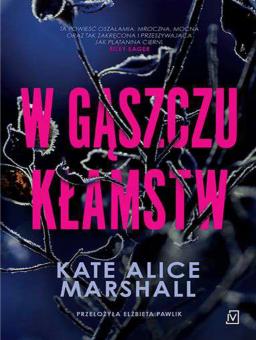 W GĄSZCZU KŁAMSTW